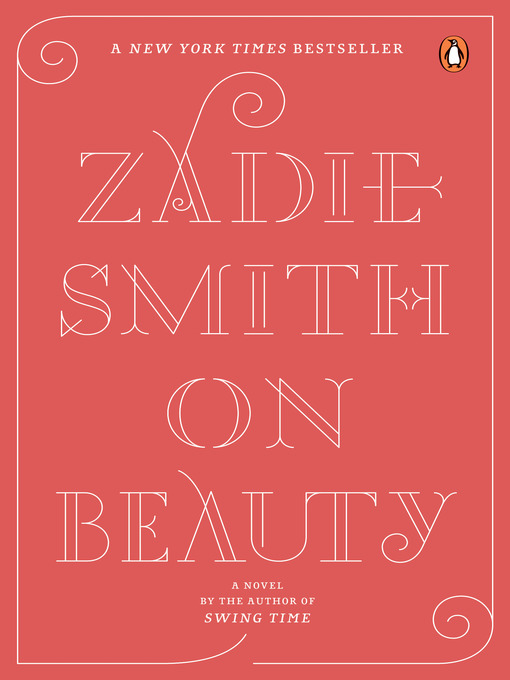 Zadie Smith创作的On Beauty作品的详细信息 - 可供借阅